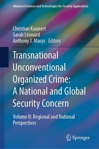 Produktbild: Transnational Unconventional Organized Crime: A National and Global Security Concern