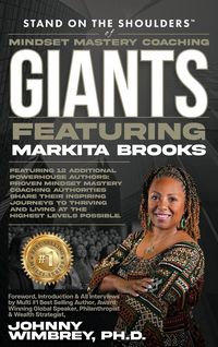 Produktbild: Stand on the Shoulders of Mindset Mastery Coaching Giant Featuring Markita Brooks