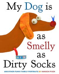 Produktbild: My Dog Is As Smelly As Dirty Socks