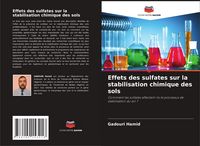 Produktbild: Effets des sulfates sur la stabilisation chimique des sols