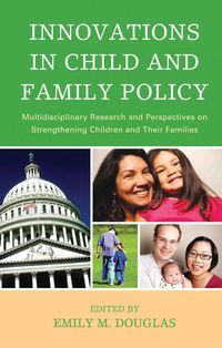 Produktbild: Innovations in Child and Family Policy
