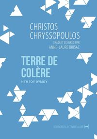 Bild vom Artikel Terre de colère vom Autor Christos Chryssopoulos