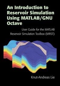 Produktbild: An Introduction to Reservoir Simulation Using MATLAB/GNU Octave