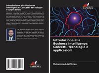 Produktbild: Introduzione alla Business Intelligence: Concetti, tecnologie e applicazioni