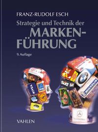 Produktbild: Strategie und Technik der Markenf&uuml;hrung