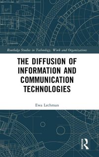 Produktbild: The Diffusion of Information and Communication Technologies