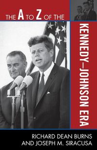 Produktbild: To Z of the Kennedy-Johnson Era