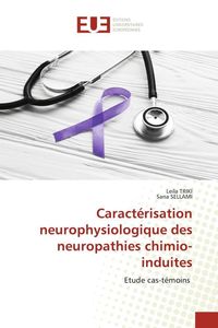 Produktbild: Caract&eacute;risation neurophysiologique des neuropathies chimio-induites