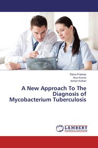 Produktbild: A New Approach To The Diagnosis of Mycobacterium Tuberculosis