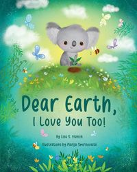 Produktbild: Dear Earth, I Love You Too!