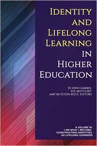 Produktbild: Identity and Lifelong Learning in Higher Education