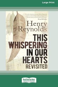 Produktbild: This Whispering in Our Hearts Revisited (16pt Large Print Edition)