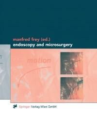 Produktbild: Endoscopy and Microsurgery