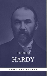 Produktbild: Hardy, Thomas: The Complete Novels [Tess of the D'Urbervilles, Jude the Obscure, The Mayor of Casterbridge, Two on a Tower, etc] (Book Center) (The Gr