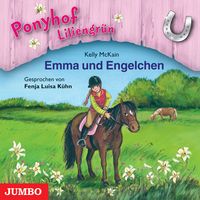Produktbild: Ponyhof Liliengr&uuml;n. Emma und Engelchen [Band 6]