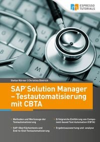 Produktbild: SAP Solution Manager - Testautomatisierung mit CBTA
