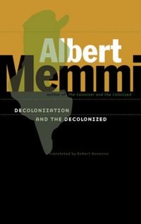 Produktbild: Memmi, A: Decolonization and the Decolonized