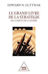 Produktbild: Le Grand Livre de la strat&eacute;gie