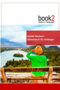 Produktbild: book2 Deutsch - Slowenisch f&uuml;r Anf&auml;nger