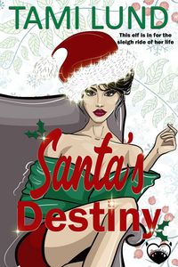 Produktbild: Santa's Destiny (A Paranormal Romcom Novel)