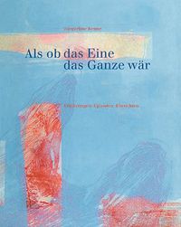 Produktbild: Als ob das Eine das Ganze w&auml;r