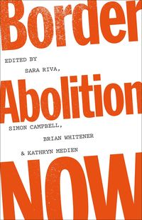 Produktbild: Border Abolition Now
