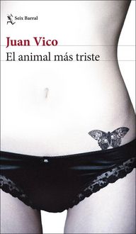 Produktbild: El animal m&aacute;s triste