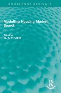 Produktbild: Modelling Housing Market Search