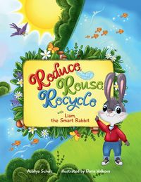 Produktbild: Reduce, Reuse, Recycle with Liam, the Smart Rabbit