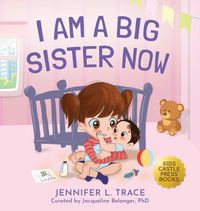 Produktbild: I Am A Big Sister Now