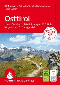 Produktbild: ROTHER Wanderf&uuml;hrer Osttirol Nord: Rund um Matrei, Innergschl&ouml;&szlig;, Kals, Virgen- und Defereggental