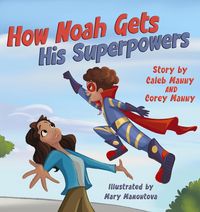 Produktbild: How Noah Gets His Superpowers