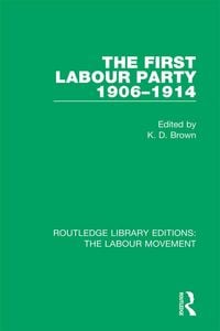 Produktbild: The First Labour Party 1906-1914
