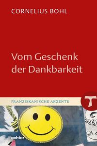 Produktbild: Vom Geschenk der Dankbarkeit