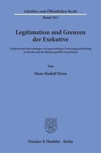 Produktbild: Legitimation und Grenzen der Exekutive.