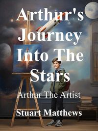 Produktbild: Arthur's Journey Into The Stars