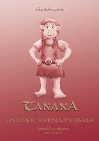 Produktbild: Tanana und der Weihnachtsbaum