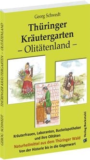 Produktbild: Th&uuml;ringer Kr&auml;utergarten &ndash; Olit&auml;tenland