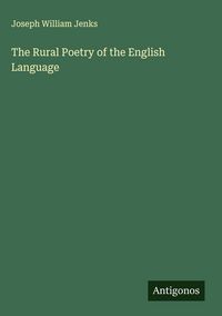 Produktbild: The Rural Poetry of the English Language