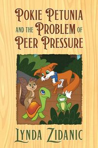 Produktbild: Pokie Petunia and the Problem of Peer Pressure