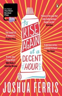 Produktbild: To Rise Again at a Decent Hour