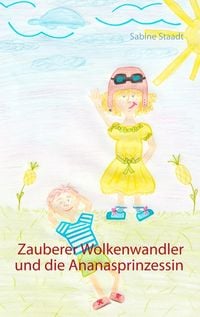 Produktbild: Zauberer Wolkenwandler und die Ananasprinzessin