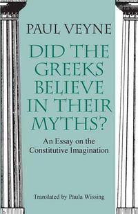 Produktbild: Did the Greeks Believe in Their Myths?