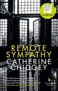 Produktbild: Remote Sympathy: Longlisted For The Women's Prize For Fiction 2022