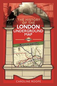 Produktbild: The History of the London Underground Map