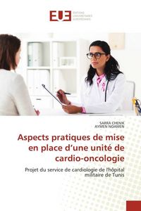 Produktbild: Aspects pratiques de mise en place d'une unit&eacute; de cardio-oncologie