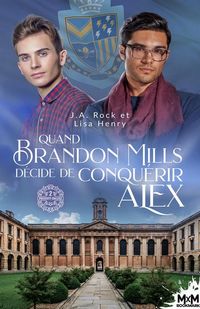 Produktbild: Quand Brandon Mills d&eacute;cide de conqu&eacute;rir Alex