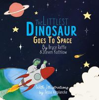 Produktbild: The Littlest Dinosaur Goes To Space