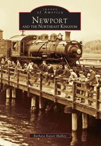 Produktbild: Newport and the Northeast Kingdom