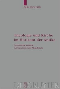 Produktbild: Theologie und Kirche im Horizont der Antike